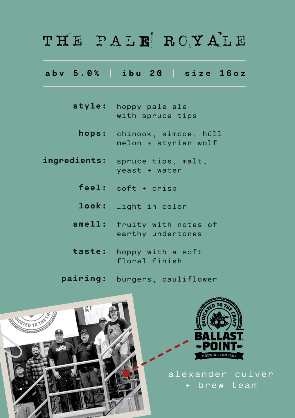 The Pale Royale by Ballast Point from San Diego, CA