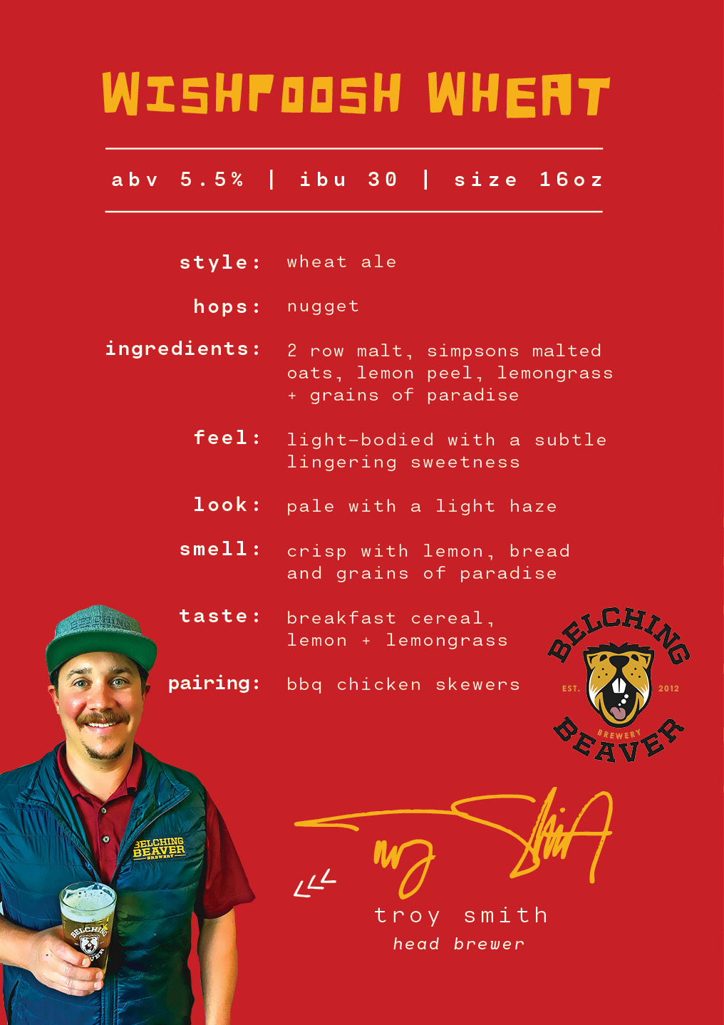 Wishpoosh Wheat, a refreshing wheat ale made with real lemons by Belching Beaver Brewery